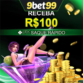 9bet99 Ganhe R$ 100,00 Gratis